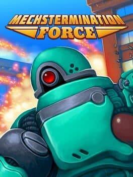 Cover art for Mechstermination Force