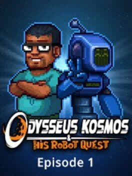 Cover art for Odysseus Kosmos and his Robot Quest: Episode 1