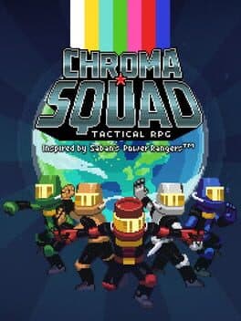 Cover art for Chroma Squad