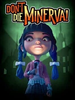Cover art for Don't Die, Minerva!