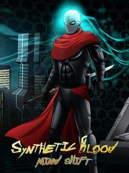 Cover art for Synthetic Blood: Mind Shift