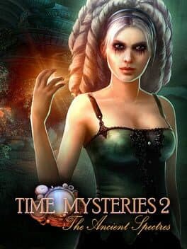 Cover art for Time Mysteries 2: The Ancient Spectres
