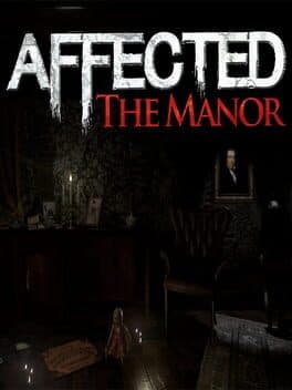 Cover art for Affected: The Manor