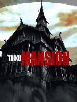 Cover art for Taiku Mansion