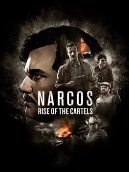 Cover art for Narcos: Rise of the Cartels