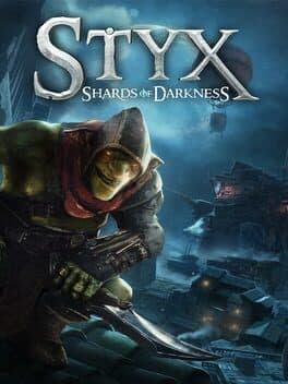 Cover art for Styx: Shards of Darkness