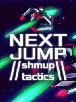Cover art for Next jump: Shmup Tactics