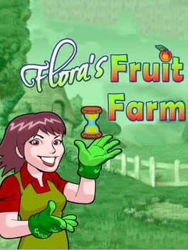 Cover art for Flora's Fruit Farm