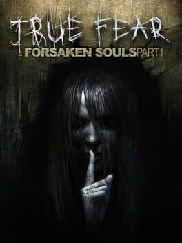 Cover art for True Fear: Forsaken Souls Part 1