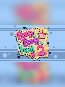 Cover art for Bang Bang Fruit 2