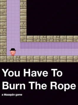 Cover art for You Have to Burn the Rope
