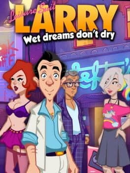 Cover art for Leisure Suit Larry: Wet Dreams Don't Dry