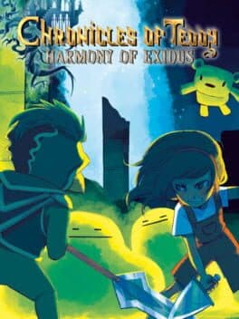 Cover art for Chronicles of Teddy: Harmony of Exidus