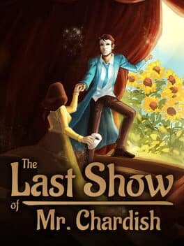 Cover art for The Last Show of Mr. Chardish