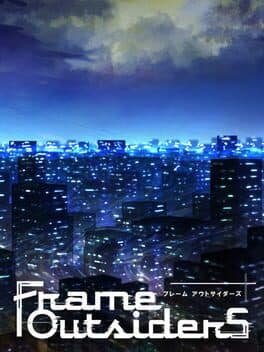 Cover art for Frame Outsiders