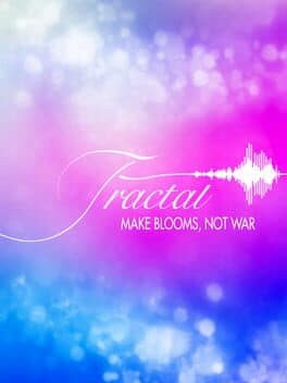 Cover art for Fractal: Make Blooms Not War