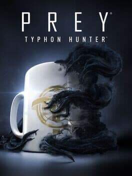 Cover art for Prey: Typhon Hunter