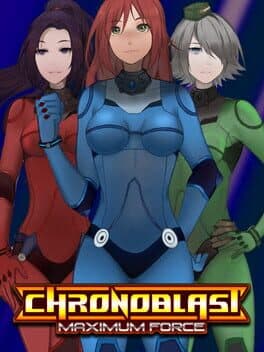 Cover art for Chronoblast Maximum Force