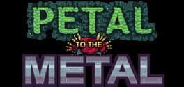 Cover art for Petal to the Metal