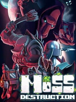 Cover art for Moss Destruction