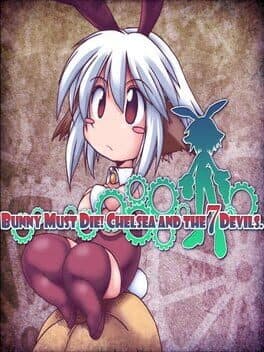 Cover art for Bunny Must Die! Chelsea and the 7 Devils