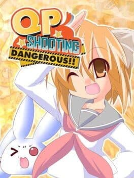 Cover art for QP Shooting: Dangerous!!
