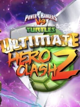Cover art for Power Rangers vs Teenage Mutant Ninja Turtles: Ultimate Hero Clash 2