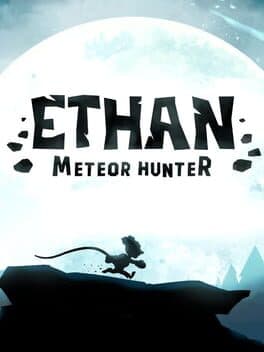 Cover art for Ethan: Meteor Hunter
