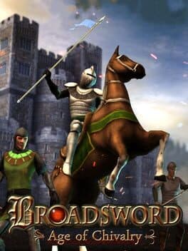Cover art for Broadsword : Age of Chivalry