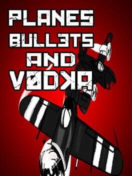 Cover art for Planes, Bullets and Vodka