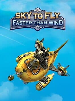 Cover art for Sky to Fly: Faster than Wind