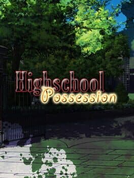 Cover art for Highschool Possession