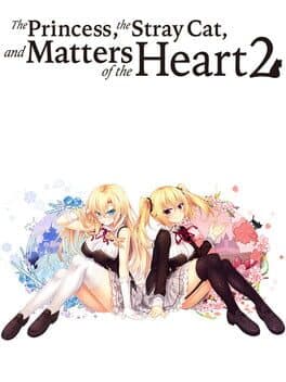 Cover art for The Princess, the Stray Cat, and Matters of the Heart 2