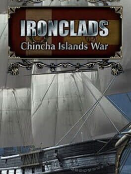 Cover art for Ironclads: Chincha Islands War 1866