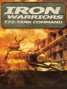 Cover art for Iron Warriors: T-72 Tank Command