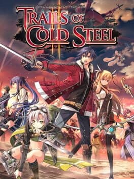 Cover art for The Legend of Heroes: Trails of Cold Steel II