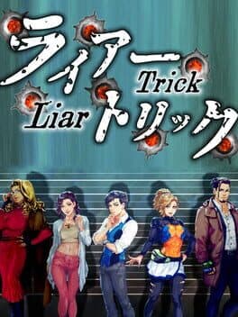 Cover art for Liar Trick: Psychological Crime Mystery