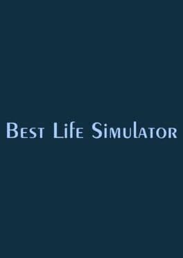 Cover art for Best Life Simulator