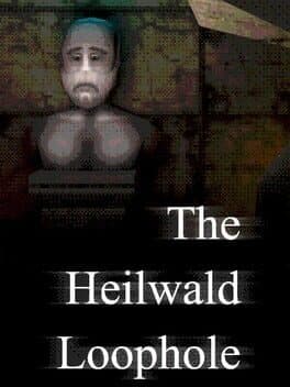 Cover art for The Heilwald Loophole