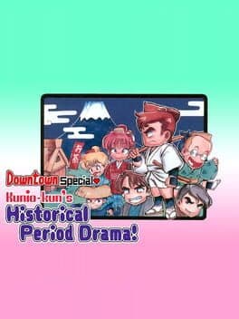 Cover art for Downtown Special Kunio-kun's Historical Period Drama!