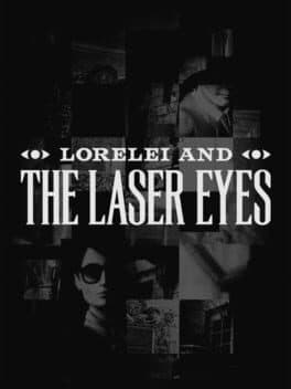 Cover art for Lorelei and the Laser Eyes