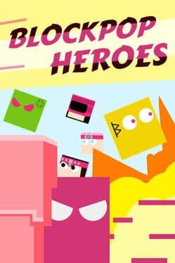 Cover art for Blockpop Heroes