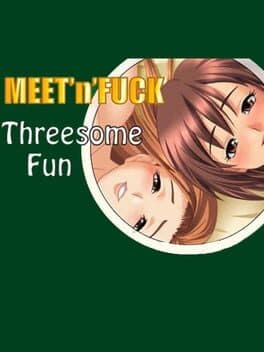 Cover art for Meet'N'Fuck Threesome Fun