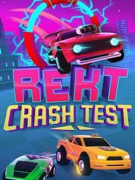 Cover art for Rekt: Crash Test