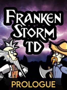 Cover art for FrankenStorm TD: Prologue