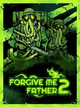 Cover art for Forgive Me Father 2