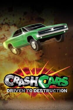 Cover art for Crash Cars: Driven to Destruction