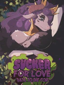 Cover art for Sucker for Love: Date to Die For
