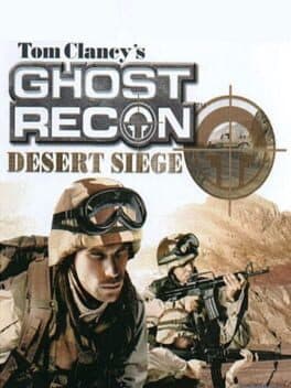 Cover art for Tom Clancy's Ghost Recon: Desert Siege