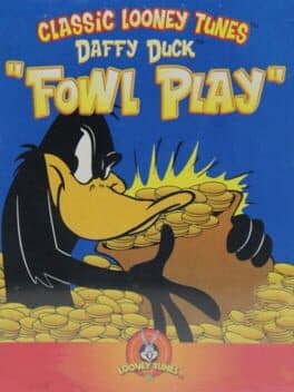 Cover art for Daffy Duck: Fowl Play